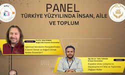 Muğla’da “Türkiye Yüzyılında İnsan, Aile ve Toplum” Paneli Düzenleniyor