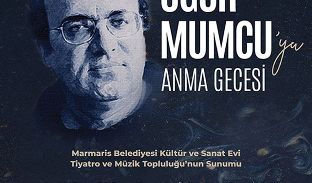 Uğur Mumcu Marmaris’te Anılacak