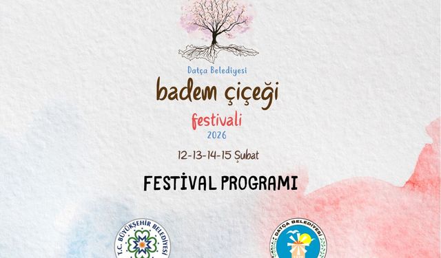Datça Badem Çiçeği Festivali 12–15 Şubat’ta Başlıyor: İşte Gün Gün Tüm Program