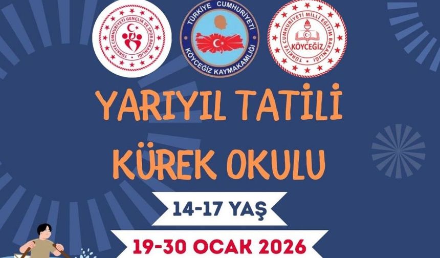 Köyceğiz’de yarıyıl tatili kürek okulu başlıyor