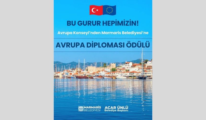Marmaris Belediyesi'ne Avrupa'dan prestijli ödül
