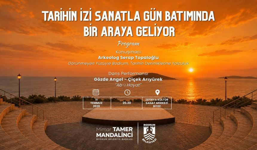Bodrum’da Tarih ve Sanat Gün Batımında Buluşacak