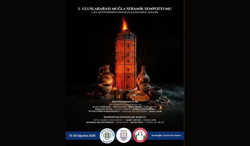 Muğla’da Uluslararası Seramik Buluşması