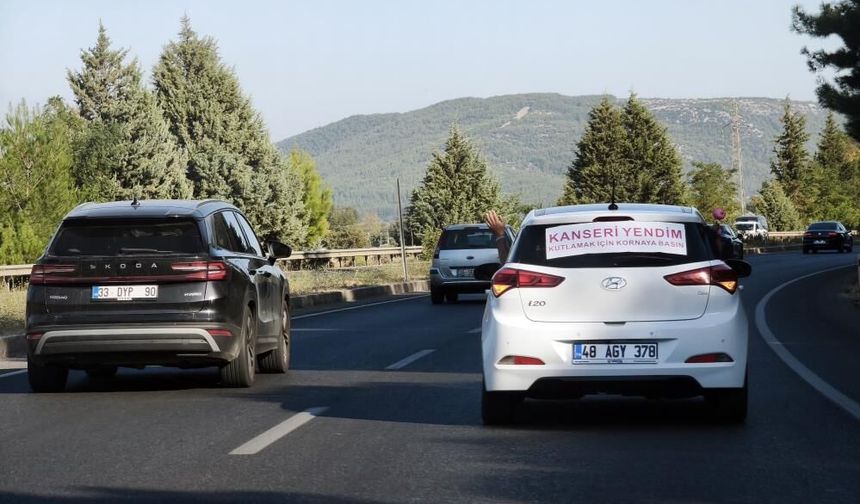 Muğla'da kanseri yendi, mutluluğunu böyle paylaştı