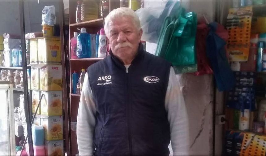 Muğla’nın sevilen esnafı Süreyya Akşehirli hayatını kaybetti
