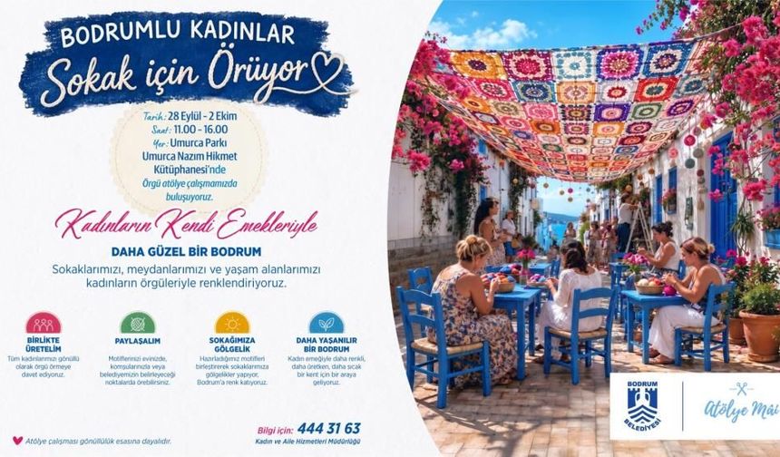 Bodrumlu kadınlar sokaklar için motif örecek