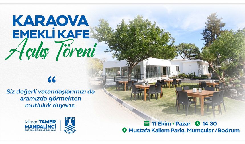 Bodrum’un ikinci emekli kafesi Mumcular’da açılıyor