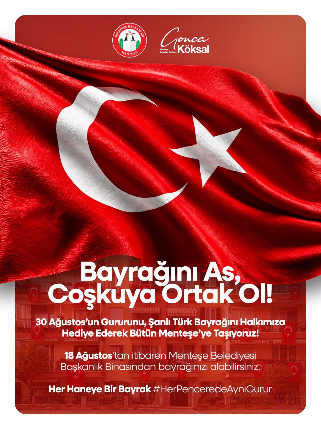 Menteşe’de Her Pencere Kırmızı Beyaz Olacak (2)